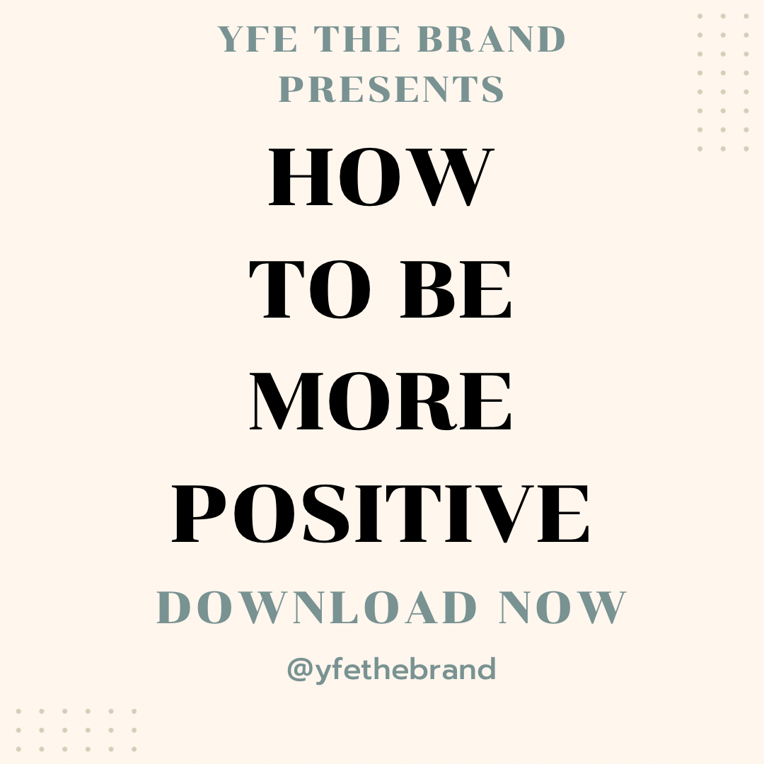 How To Be More Positive