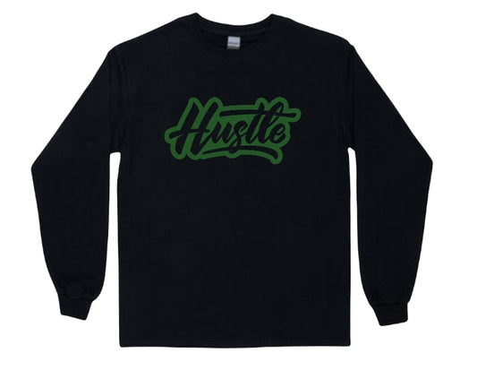 Green Hustle  Long Sleeve Shirt